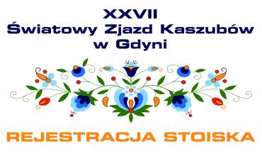 Światowy Zjazd Kaszubów w Gdyni - rejestracja wystawców